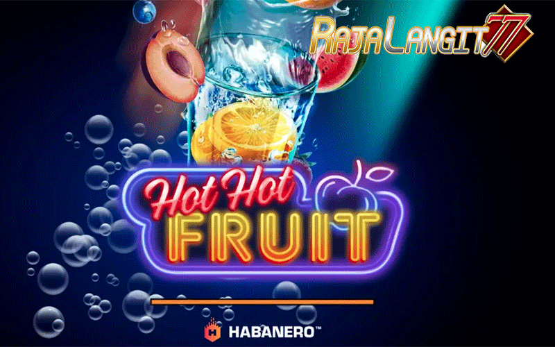 Metode mencapai keberhasilan di permainan Hot Hot Fruit