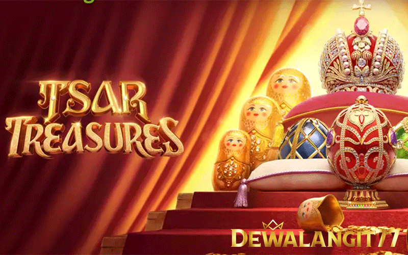 Tips bermain agar meraih kemenangan di Tsar Treasures