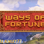 Petunjuk Agar mencapai keberhasilan di Game Ways Of Fortune